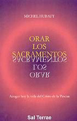 Foto de ORAR LOS SACRAMENTOS #76