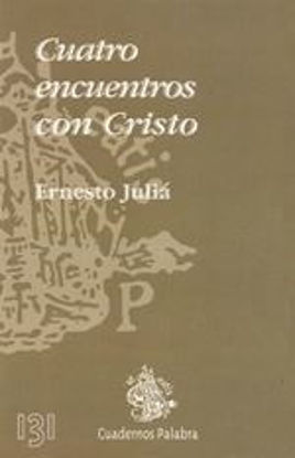 Foto de CUATRO ENCUENTROS CON CRISTO #131