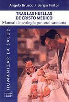 Foto de TRAS LAS HUELLAS DE CRISTO MEDICO (SAL TERRAE) #5