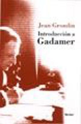 Foto de INTRODUCCION A GADAMER