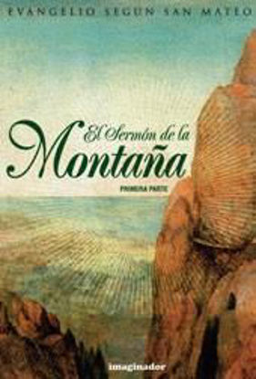 Foto de SERMON DE LA MONTAÑA (PRIMERA PARTE)