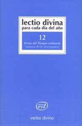 Foto de LECTIO DIVINA #12 TIEMPO ORDINARIO SEM.26-34 IMPAR