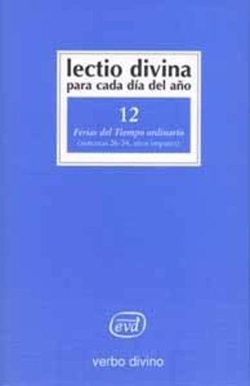 Foto de LECTIO DIVINA #12 TIEMPO ORDINARIO SEM.26-34 IMPAR