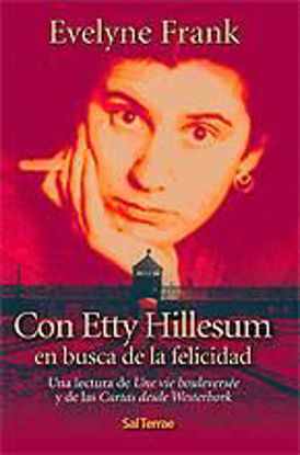 Foto de CON ETTY HILLESUM EN BUSCA DE LA FELICIDAD #200