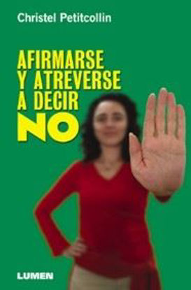 Foto de AFIRMARSE Y ATREVERSE A DECIR NO