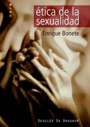 Foto de ETICA DE LA SEXUALIDAD (DESCLEE) #26