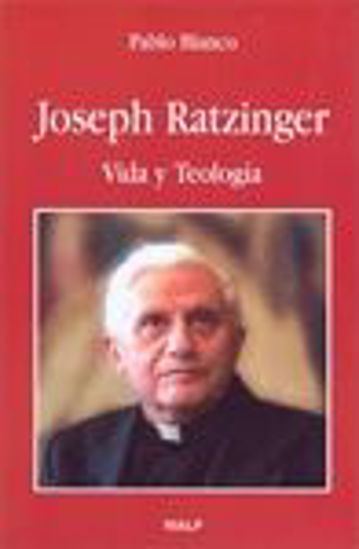 Foto de JOSEPH RATZINGER VIDA Y TEOLOGIA #200