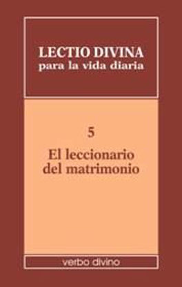 Foto de LECTIO DIVINA PARA LA VIDA DIARIA #05 LECCIONARIO DEL MATRIMONIO