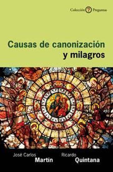 Foto de CAUSAS DE CANONIZACION Y MILAGROS #21