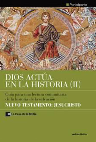 Foto de DIOS ACTUA EN LA HISTORIA II (PARTICIPANTE) NUEVO TESTAMENTO JESUCRISTO