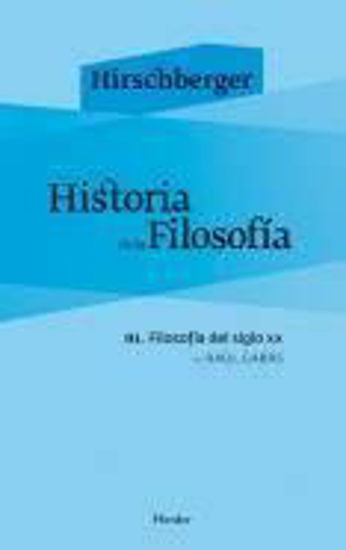 Foto de HISTORIA DE LA FILOSOFIA III FILOSOFIA DEL SIGLO XX