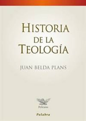 Foto de HISTORIA DE LA TEOLOGIA (PALABRA)