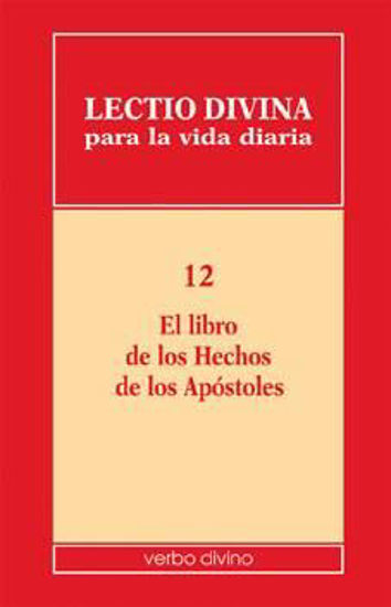 Foto de LECTIO DIVINA PARA LA VIDA DIARIA #12 EL LIBRO DE LOS HECHOS DE LOS APOSTOLES