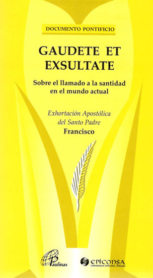 GAUDETE ET EXSULTATE