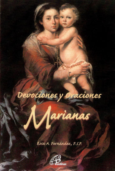 Foto de DEVOCIONES Y ORACIONES MARIANAS