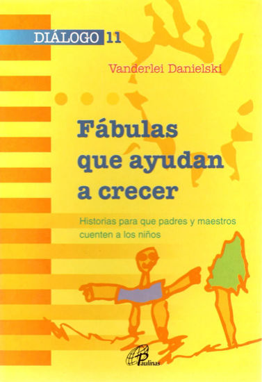 Foto de FABULAS QUE AYUDAN A CRECER #11