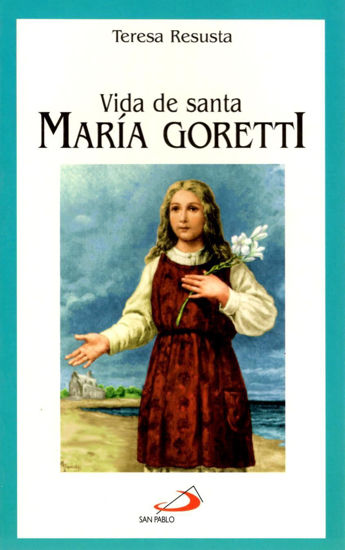 Foto de VIDA DE SANTA MARIA GORETTI #37