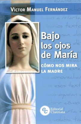 BAJO LOS OJOS DE MARIA