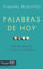 PALABRAS DE HOY