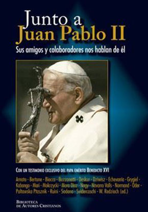 JUNTO A JUAN PABLO II  (BAC)