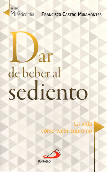 DAR DE BEBER AL SEDIENTO