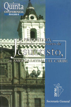 PRESBITERO DISCIPULO Y MISIONERO DE JESUCRISTO