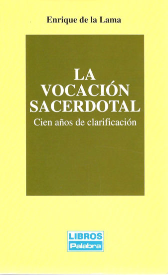 VOCACION SACERDOTAL (PALABRA) #7