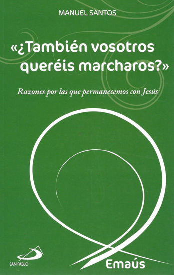 TAMBIEN VOSOTROS QUEREIS MARCHAROS