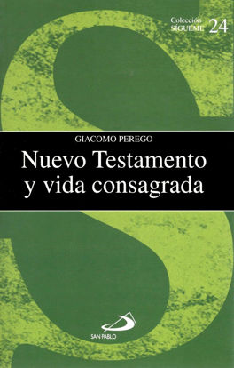 NUEVO TESTAMENTO Y VIDA CONSAGRADA #24