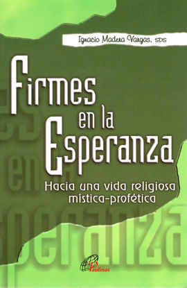 FIRMES EN LA ESPERANZA