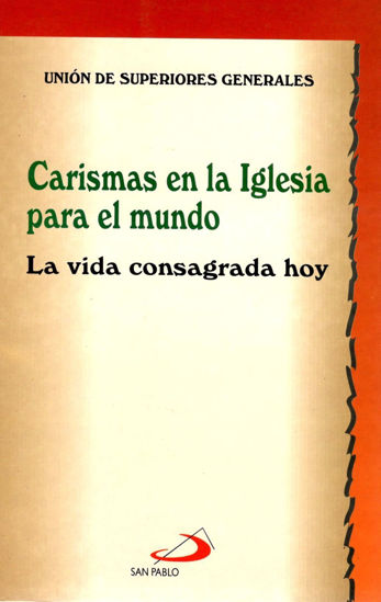 CARISMAS EN LA IGLESIA PARA EL MUNDO #2