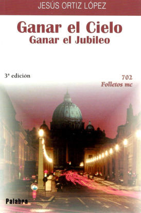 GANAR EL CIELO GANAR EL JUBILEO #702