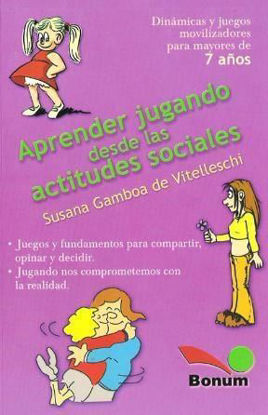 APRENDER JUGANDO DESDE LAS ACTITUDES SOCIALES