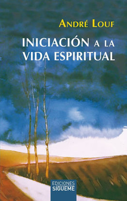 INICIACION A LA VIDA ESPIRITUAL #37 (SIGUEME)