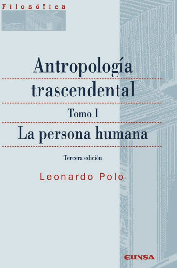 ANTROPOLOGIA TRASCENDENTAL TOMO I #141