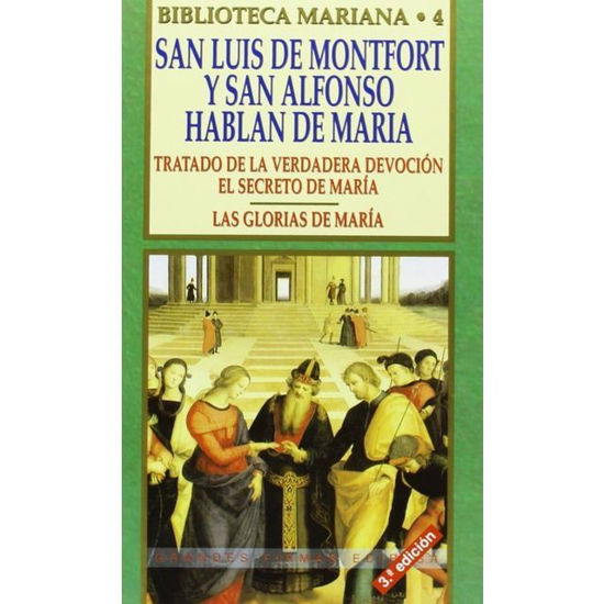 SAN LUIS DE MONFORT Y SAN ALFONSO HABLAN 