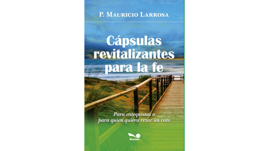 CAPSULAS REVITALIZANTES PARA LA FE (BONUM)