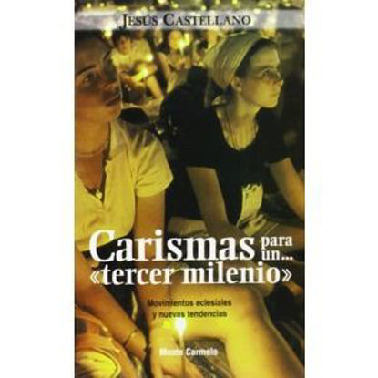 CARISMAS PARA UN TERCER MILENIO