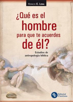 QUE ES EL HOMBRE PARA QUE TE ACUERDES DE EL