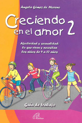 CRECIENDO EN EL AMOR #2 GUIA DE TRABAJO (INCLUYE CD)