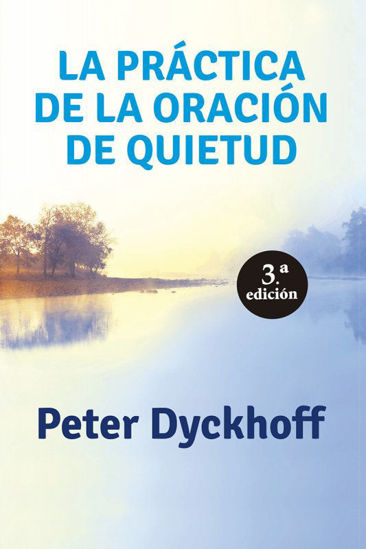 Foto de PRACTICA DE LA ORACION DE QUIETUD #312