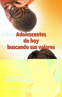 Foto de ADOLESCENTES DE HOY BUSCANDO VALORES