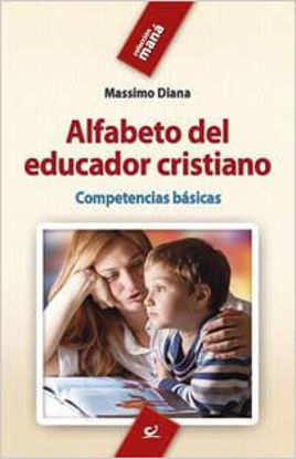 Foto de ALFABETO DEL EDUCADOR CRISTIANO #37