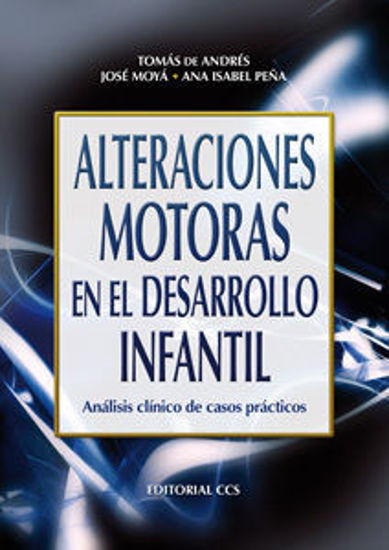 Foto de ALTERACIONES MOTORAS EN DESARROLLO INFANTIL #8