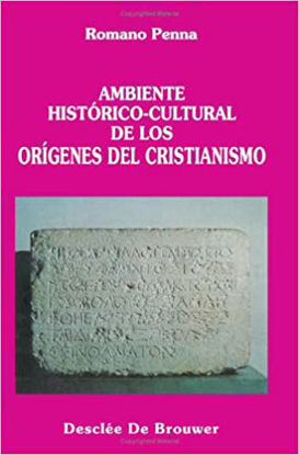 Foto de AMBIENTE HISTORICO CULTURAL DE LOS ORIGENES DEL CRISTIANISMO #39