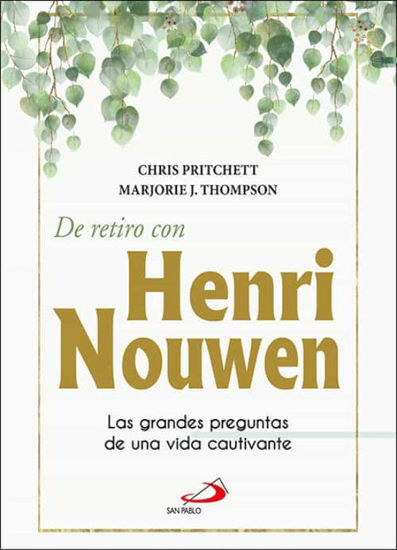 Foto de DE RETIRO CON HENRY NOUWEN (SP)