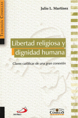 Foto de LIBERTAD RELIGIOSA Y DIGNIDAD HUMANA