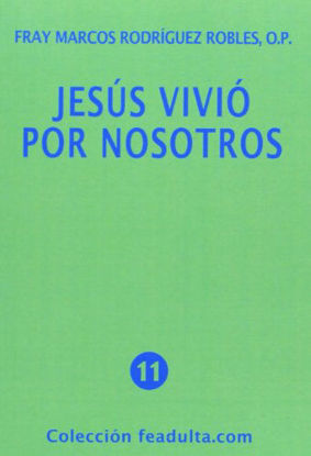 Foto de JESUS VIVIO POR NOSOTROS