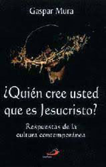 Foto de QUIEN CREE USTED QUE ES JESUCRISTO