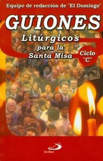 Foto de GUIONES LITURGICOS PARA LA SANTA MISA (C)